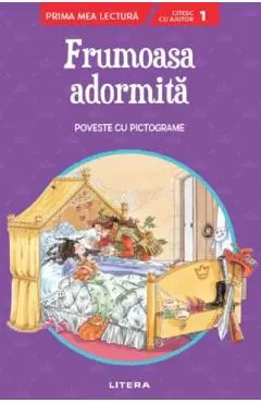 Frumoasa adormita. Poveste cu pictograme