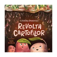 Revolta cartofilor - Hardcover - Cristina Donovici