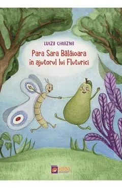 Para Sara Balaioara in ajutorul lui Fluturici