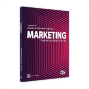 Marketing. Practici si studii de caz