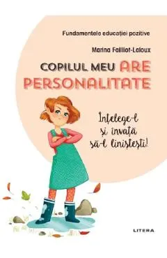 Copilul meu are personalitate