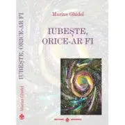 Iubeste, orice-ar fi