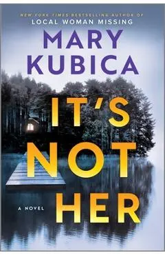 It's Not Her