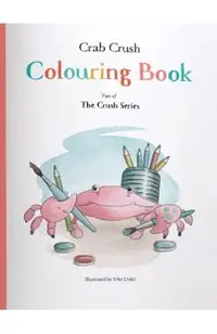 Crab Crush. Colouring Book