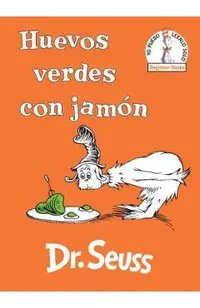 Huevos Verdes Con Jam�n (Green Eggs and Ham Spanish Edition)