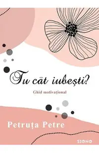 Tu cat iubesti?