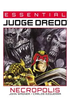 Essential Judge Dredd: Necropolis