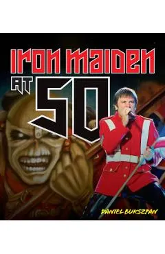 Iron Maiden at 50