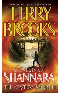 The Gypsy Morph: Genesis of Shannara