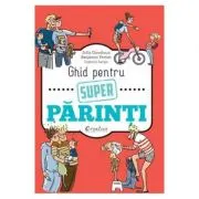 Ghid pentru super parinti