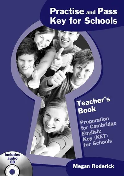 Practise and Pass Key for Schools - Paperback brosat - Megan Roderick