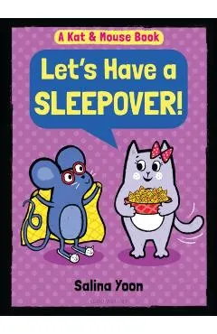 Kat & Mouse: Let's Have a Sleepover!