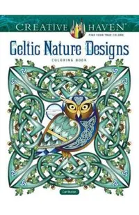 Creative Haven Celtic Nature Designs Coloring Book