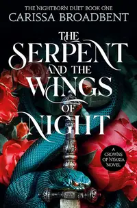 The Serpent and the Wings of Night (Tor Books)