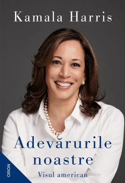 Adevărurile noastre - Paperback - Kamala Harris