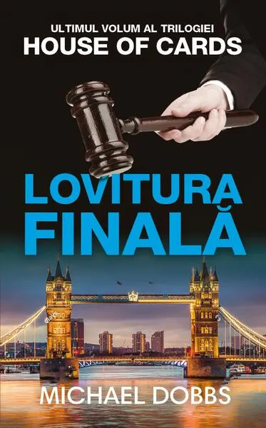 Lovitura finală - Paperback brosat - Michael Dobbs