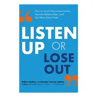 Listen up or lose out, Robert Bolton