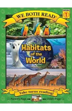 We Both Read-Habitats of the World (Pb) Nonfiction