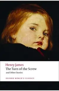 Turn of the Screw and Other Stories