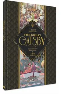 The Great Gatsby: The Essential Graphic Novel