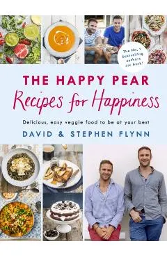 Happy Pear: Recipes for Happiness