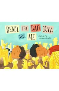 Benji, the Bad Day, and Me