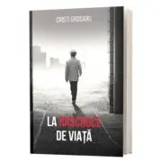 La rascruce de viata