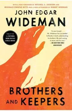 Brothers and Keepers: A Memoir