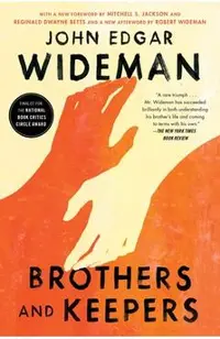 Brothers and Keepers: A Memoir