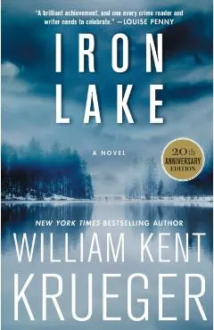 Iron Lake (20th Anniversary Edition)