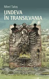 Undeva în Transilvania - Paperback brosat - Mirel Taloș