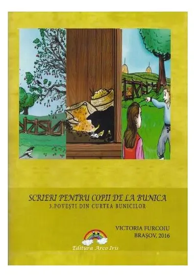 Povești din curtea bunicilor - Paperback brosat - Victoria Furcoiu
