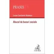 Abuzul de bunuri sociale