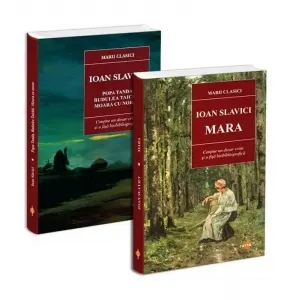 Pachet Ioan Slavici: 1. Mara; 2. Popa Tanda. Budulea Taichii. Moara cu noroc