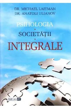 Psihologia societatii integrale