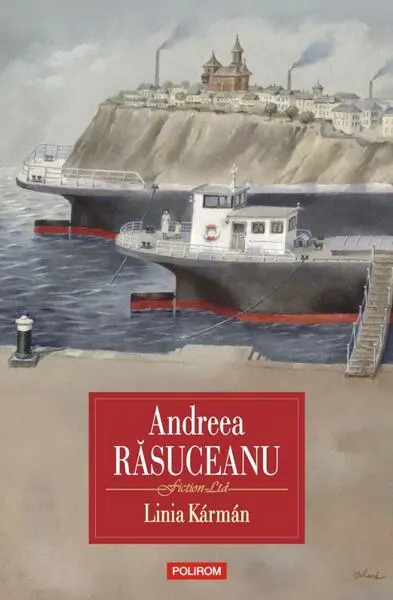 Linia Kármán - Paperback brosat - Andreea Răsuceanu