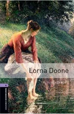 Oxford Bookworms Library: Lorna Doone: Level 4: 1400-Word Vocabulary