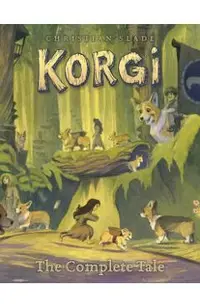 Korgi: The Complete Tale