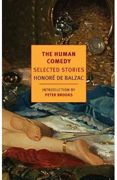 The Human Comedy: Selected Stories