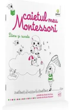 Litere si sunete: Caietul meu Montessori