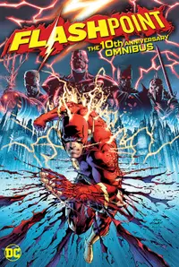 Flashpoint: The 10th Anniversary Omnibus