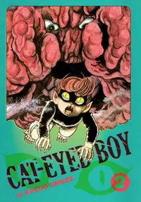 Cat-Eyed Boy: The Perfect Edition, Vol. 2