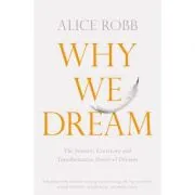 Why We Dream