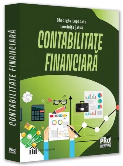 Contabilitate financiară - Paperback - Gheorghe Lepădatu