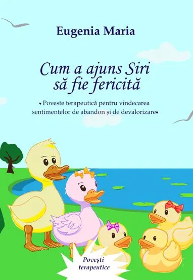 Cum a ajuns Siri să fie fericită