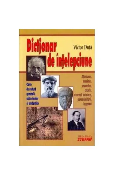 Dicționar de înțelepciune - Paperback brosat - Victor Duță