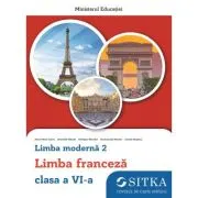 Manual Limba moderna 2 Franceza clasa a 6-a 2024