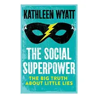 Social Superpower