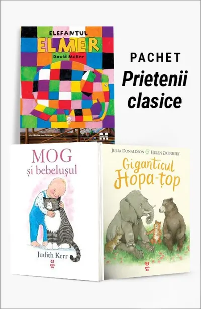 Pachet Prietenii clasice. Elefantul Elmer/MOG și bebelușul/Giganticul Hopa-țop