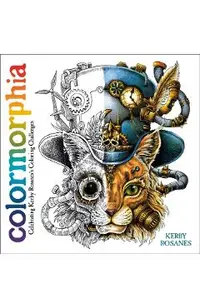 Colormorphia: Celebrating Kerby Rosanes's Coloring Challenges